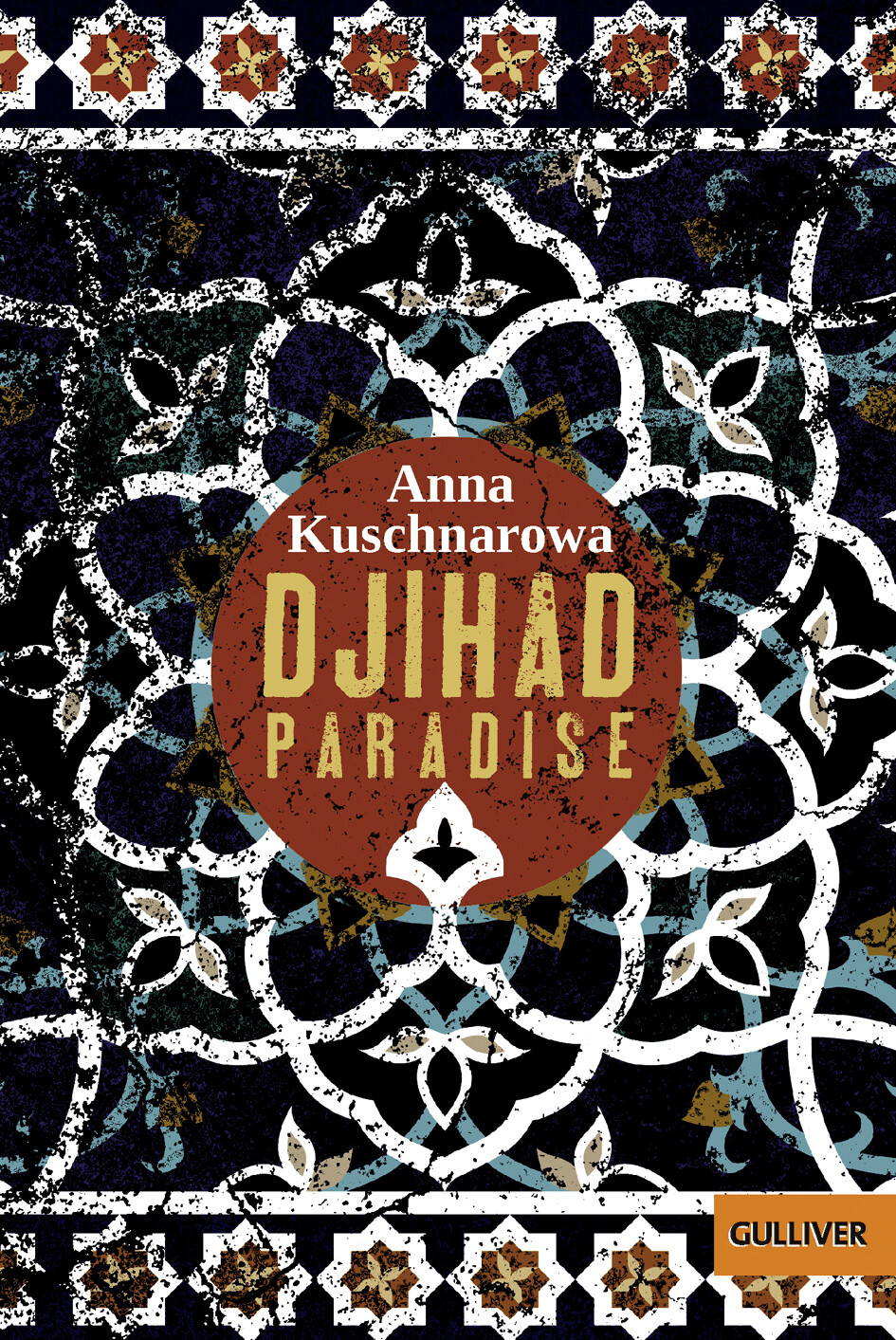 Anna Kuschnarowa / Djihad Paradise