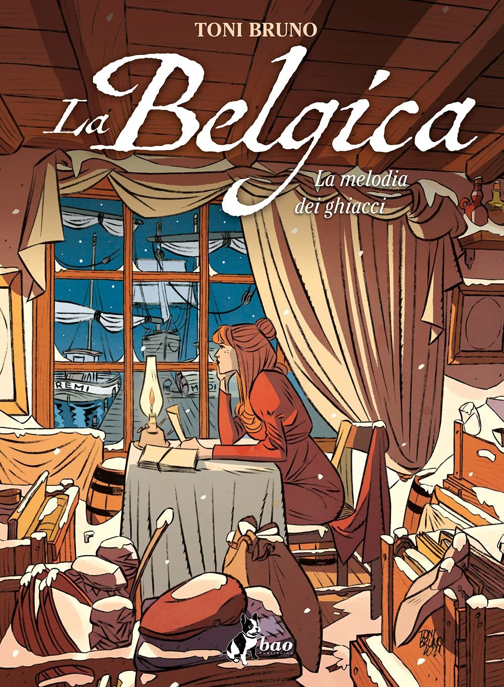 La Belgica. La melodia dei ghiacci (Vol. 2) [Hardcover] Bruno, Toni