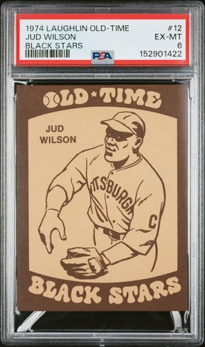 Jud Wilson #12 1974 Laughlin Old Time Black Stars card