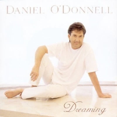 Dreaming by Daniel O'Donnell