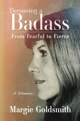 Margie Go*dsmith | Becoming a Badass | Taschenbuch | Englisch (2025)