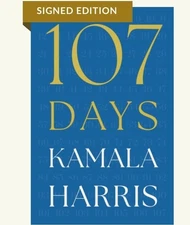 Kamala Harris Vice President Signed BOOK 107 Days Hardcover Autographed presale