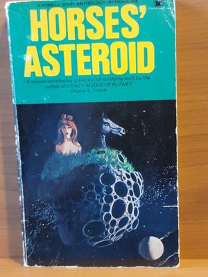 Horses' Asteroid by Charles E. Fritch Powell Anthology 1970 Good Condition