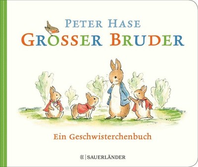Beatrix Potter ~ Großer Bruder Peter Hase 9783737357593