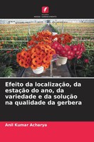 Efeito Da LocalizaçãO, Da EstaçãO Do Ano, Da Variedade E Da SoluçãO Na...