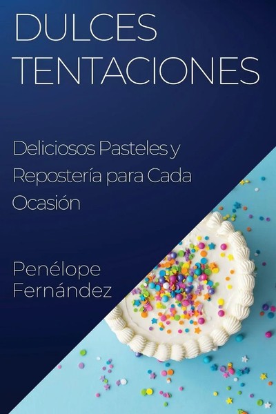 Penélope Fernández | Dulces Tentaciones | Taschenbuch | Spanisch (2023)-image