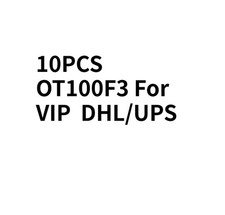 10PCS OT100F3 For VIP DHL/UPS