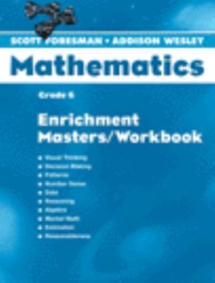 Scott Foresman-Addison Wesley Mathematics: Grade 6 [ Scott Foresman ] Used