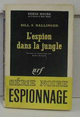 Der Spion im Dschungel | Ballinger Bill S | Guter Zustand
