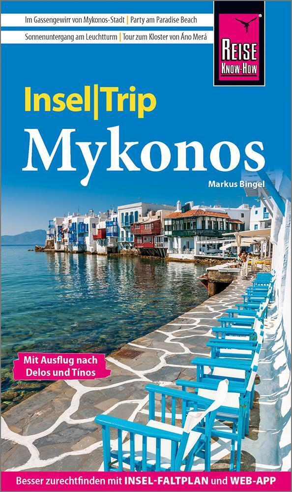 Reise Know-how Inseltrip Mykonos Mit Ausflug Nach Delos Und Tínos