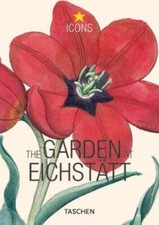 The Garden at Eichstatt (Icons) - Paperback By Besler, Basilius - VERY GOOD