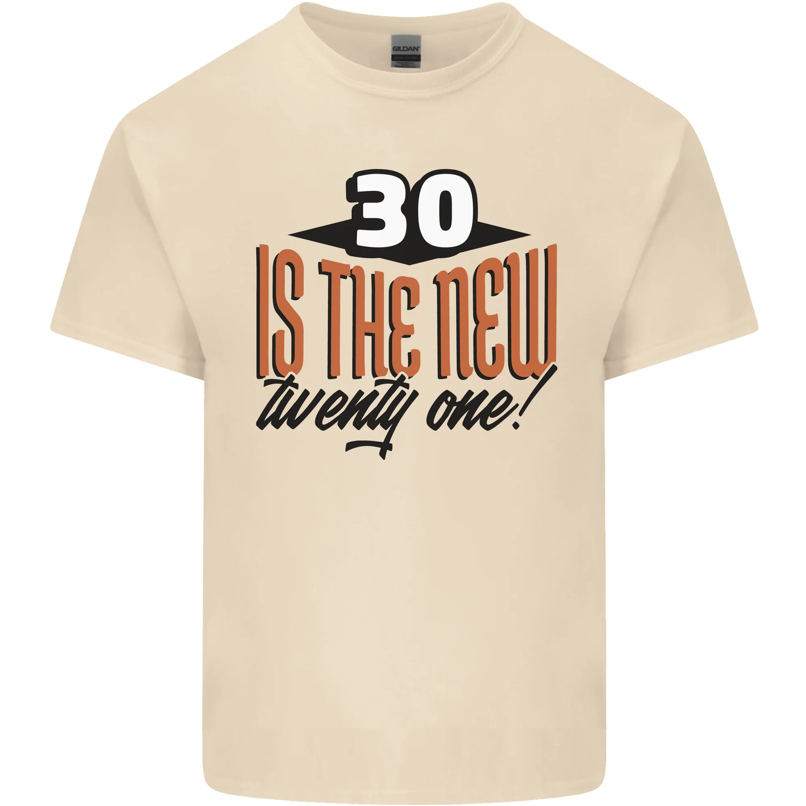 30th Birthday 30 is the New 21 Funny Mens Cotton T-Shirt Tee Top