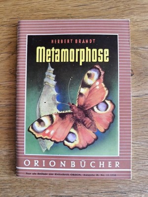 ORION Bücher ''Metamorphose'' Band 119 aus dem Jahr 1958  / Lux Verlag