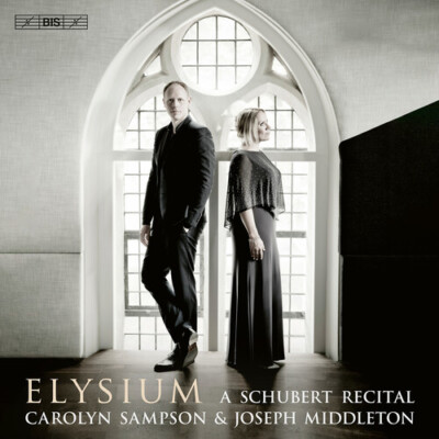 Cd-18. Franz Schubert Carolyn Sampson & Joseph Middleton: Elysium - A  (CD)