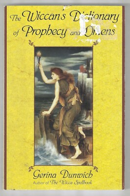 Wiccan's Dictionary of Prophecy and Omens 1999 pb Gerina Dunwich 1st ptg