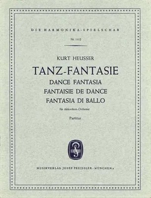 Kurt Heusser | Tanz-Fantasie | Partitur | Musikverlag Josef Preissler