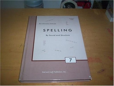 For Christian Schools Spelling 7 by Sound and Structure (''Teacher's Guide'')