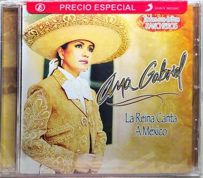 Ana Gabriel   La Reina Canta A México (2006, CD)