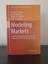 Modeling Markets: Analyzing Marketing Phenome...