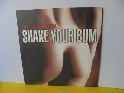 MAXI SINGLE 12'' - OURIEL CLARK - SHAKE YOUR BUM