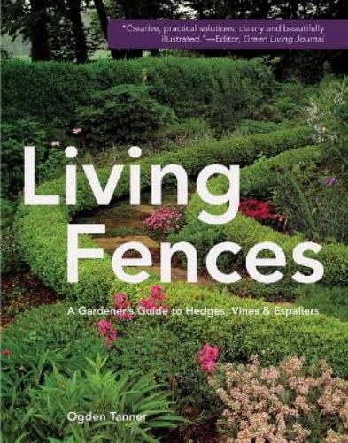 Ogden Tanner Living Fences (Copertina rigida)