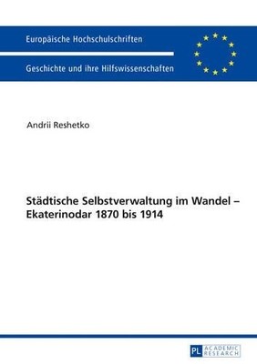 Andrii Reshetko Staedtische Selbstverwaltung im Wandel - (Paperback) (UK IMPORT)
