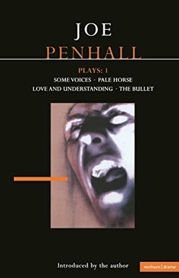 Plays: ''Some Voices'', ''Pale Horse'', ''Love and Underst by Penhall, Joe 0413731502