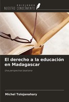El Derecho A La EducacióN En Madagascar Una Perspectiva Lasaliana Tolojanahary
