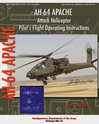 AH-64 Apache Attack Helicopter Pilot's Flight Operating Instructions Army Buch