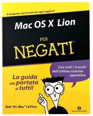 Mac OS X Lion for Negati Oscar Mondadori I Edition 2011