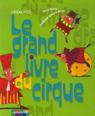Das große Buch des Zirkus - Frédérique Krings - V393292
