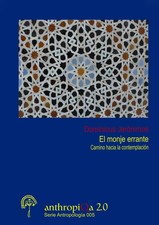 Dominicus Jerónimos | El monje errante. Cami...