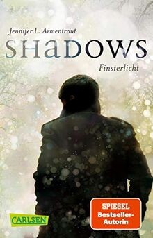 Obsidian: Shadows. Finsterlicht (Obsidian-Prequel) ... | Buch | Zustand sehr gut