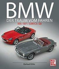Thumbnail - Bmw 503 / 507 / 3200 Cs / Z8 Von Eberhard Kittler (2019, Gebundene