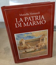 LA PATRIA DI MARMO Marcello Venturoli 1° ED 1995 NEWTON E COMPTON