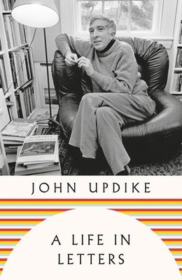 A Life in Letters | John Updike | englisch