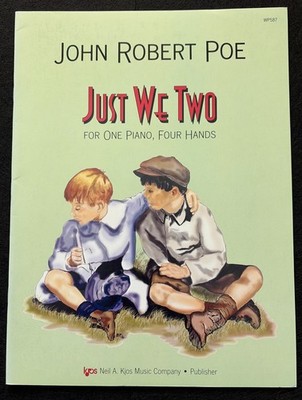 Poe Just We Two Student / Student Piano Duets Elementary - 1 Piano 4 Hands