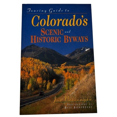 Touring Guide to Colorados Scenic Historic Byways Book Travel Coffee Table