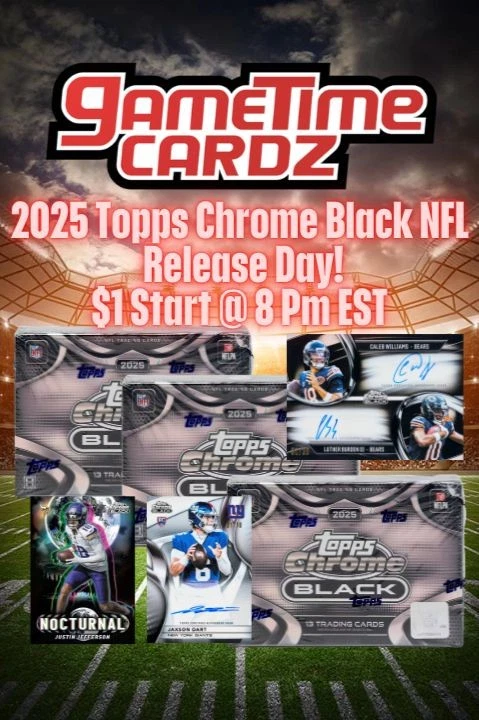 2025 Topps Chrome Black NFL Release Day! PYT's Live and $1 Breakz @8 PM EST