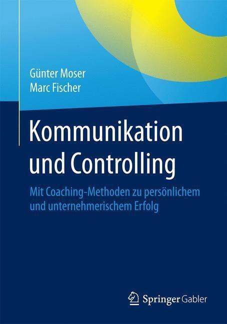 Thumbnail - Kommunikation Und Controlling | Buch | 9783658079130