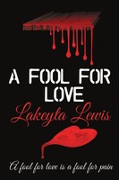 A Fool For Love Lakeyta Lewis Taschenbuch Kartoniert / Broschiert Englisch 2013