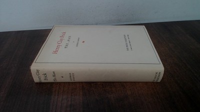 			Henry Clay Frick: The Man, George Harvey, Privately Published, 19		