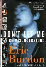 Don't Let Me Be Misunderstood - Hardcover, by Burdon Eric - Very Good b