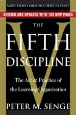 The Fifth Discipline: The Art & Practice of The Learning  - VERY GOOD