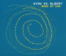 Made of Sun von Kyau vs. Albert | CD | Zustand sehr gut