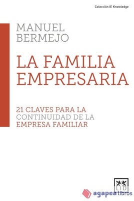 21 CLAVES PARA CONTINUIDAD FAMILIA EMPRE. NUEVO. ENVÍO URGENTE (Agapea)