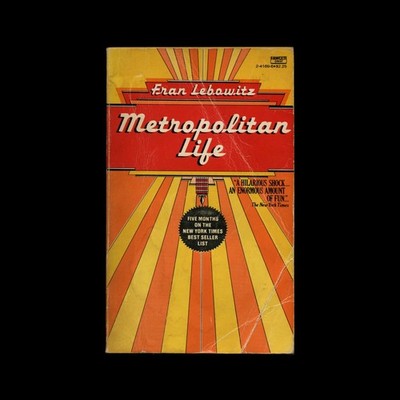 Fran Lebowitz Metropolitan Life 1978 Fawcett Crest vintage paperback