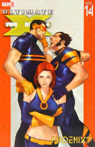 Ultimate X-Men Volume 14: Phoenix? TPB (Ultimate X-men, 14) - Kirkman, Robert