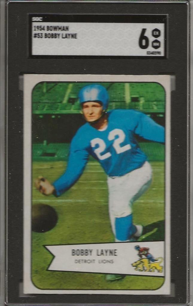 ~BOBBY LAYNE 1954 Bowman #53 LIONS:SGC 6 Ex-Near Mint PLEASE READ~