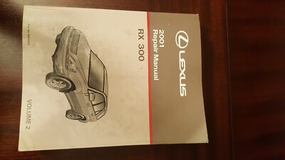 2001 LEXUS REPAIR MANUAL RX 300 VOL 1 & 2